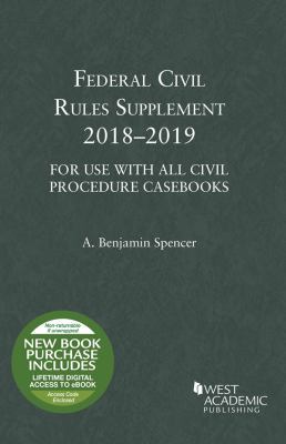 Federal Civil Rules Supplement, 2018-2019, For ... 1640209336 Book Cover