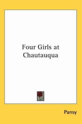 Four Girls at Chautauqua 1417939702 Book Cover