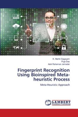 Fingerprint Recognition Using Bioinspired Meta-... 6202798262 Book Cover