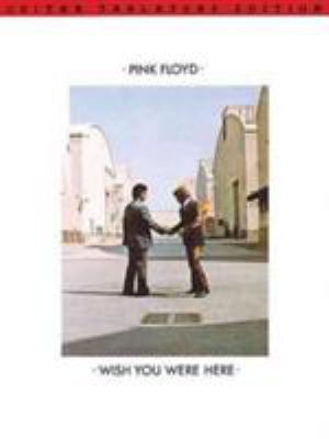 Pink Floyd - Wish You Were Here 082561287X Book Cover