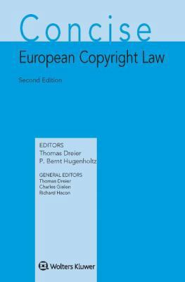 Concise European Copyright Law 9041128794 Book Cover