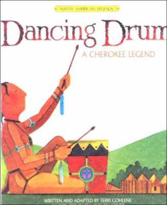 Dancing Drum : A Cherokee Legend 0833563661 Book Cover