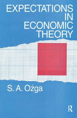Expectations in Economic Theory 1138523240 Book Cover