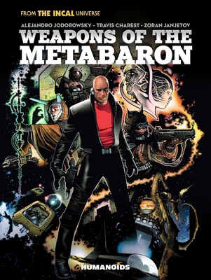 Weapons of the Metabaron 1643377566 Book Cover