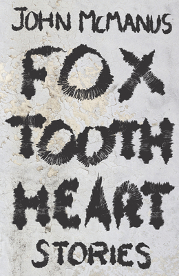 Fox Tooth Heart 194141110X Book Cover