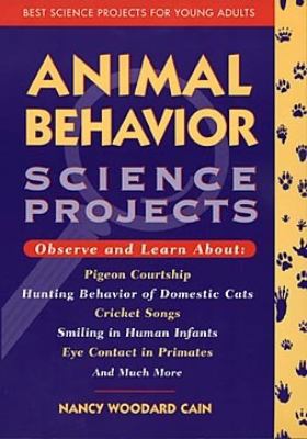Animal Behavior Science Projects 0471026360 Book Cover