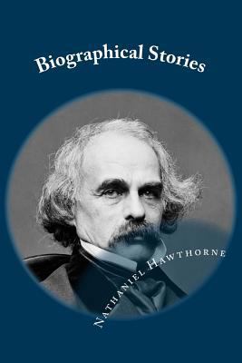Biographical Stories: Classic literature 1544077114 Book Cover