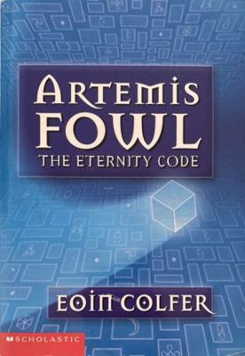 Artemis Fowl: The Eternity Code 0439573882 Book Cover