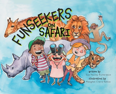 Funseekers on Safari 103913887X Book Cover