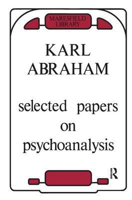 Selected Papers on Psychoanalysis 0946439591 Book Cover