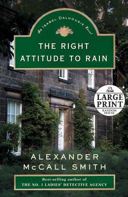 The Right Attitude to Rain [Large Print] 0739326902 Book Cover