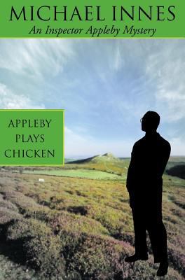 Appleby Plays Chicken: Death on a Quiet Day 1842327216 Book Cover