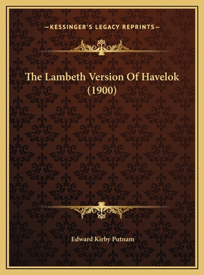 The Lambeth Version Of Havelok (1900) 1169445004 Book Cover