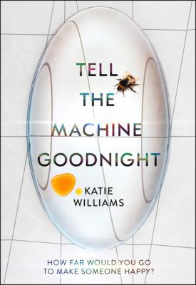 Tell the Machine Goodnight 0008265046 Book Cover