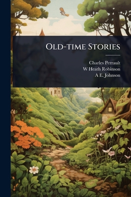 Old-time Stories 1024076687 Book Cover