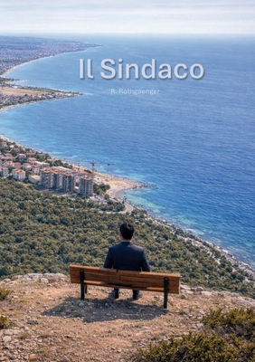 Il Sindaco [German] 3842389809 Book Cover