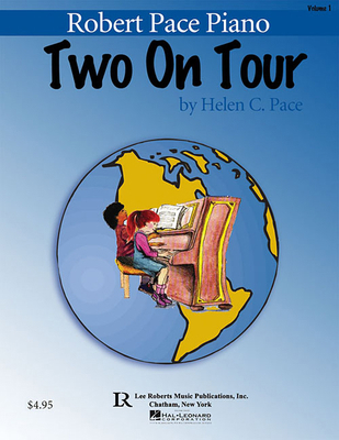 Two on Tour Book 1: Easy Piano Duets 1458404900 Book Cover