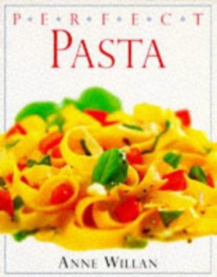 Perfect Pasta 0751303801 Book Cover