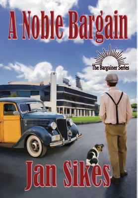 A Noble Bargain 1964998190 Book Cover