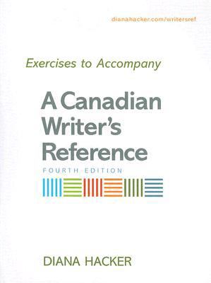Exercises to Accompany A Canadian Writer's Refe... 0312472862 Book Cover
