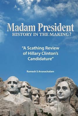 Madam President: History in the Making? 1535157682 Book Cover