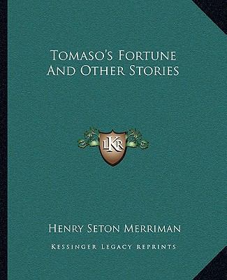 Tomaso's Fortune And Other Stories 116271431X Book Cover