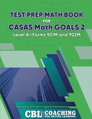 Test Prep Math Book for CASAS Math GOALS 2 Leve... B0DJCRB62H Book Cover