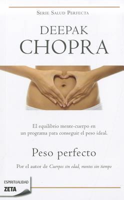 Peso Perfecto: El Equilibrio Mente-Cuerpo en un... [Spanish] 8498725771 Book Cover