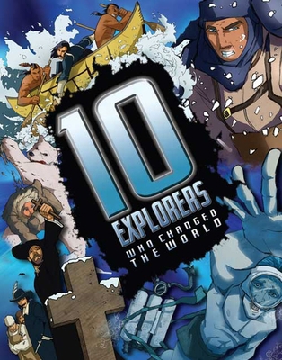 10 Explorers Who Changed the World (10 Series) 075346103X Book Cover