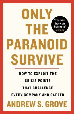 Only the Paranoid Survive 1800810628 Book Cover