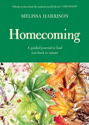 Homecoming: A Guided Journal to Lead You Back t... 1399618776 Book Cover