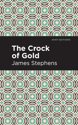 The Crock of Gold 1513220063 Book Cover