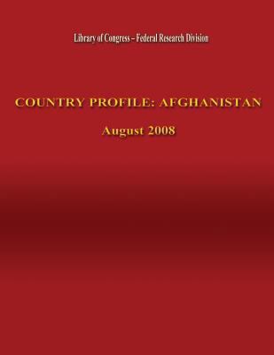 Country Profile: Afghanistan 1484905385 Book Cover