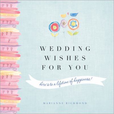 Wedding Wishes for You 1402278454 Book Cover