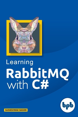 RabbitMQ With C# 9388176944 Book Cover