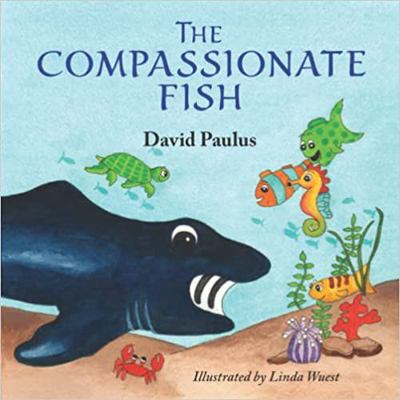 The Compassionate Fish (COL312 Series) 194642594X Book Cover