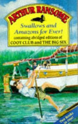 Swallows and Amazons Forever 0099964201 Book Cover