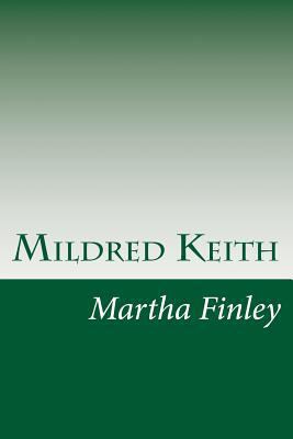 Mildred Keith 1500536806 Book Cover