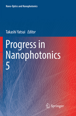 Progress in Nanophotonics 5 3030074765 Book Cover