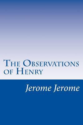 The Observations of Henry 1500457329 Book Cover