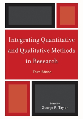 Integrating Quantitative and Qualitative Method... 0761853618 Book Cover