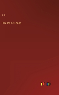 Fábulas de Esopo [Spanish] 3368102478 Book Cover