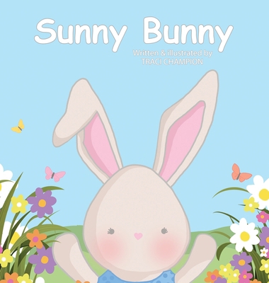 Sunny Bunny B0CXMLVS1V Book Cover