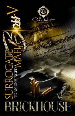 Surrogate To An Unhinged Mafia Boss 5: The Finale B0FJ2C9L2T Book Cover