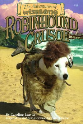 Robinhound Crusoe 0613102762 Book Cover