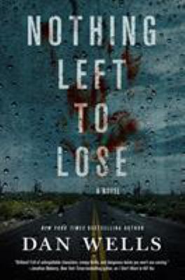 Nothing Left to Lose 0765380714 Book Cover
