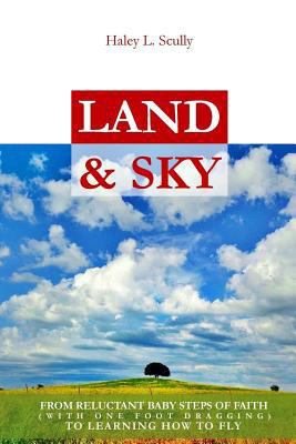 Land & Sky 1981854681 Book Cover