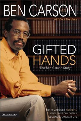 Gifted Hands: The Ben Carson Story B0028J4VJW Book Cover