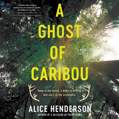 A Ghost of Caribou: A Novel of Suspense B0B1VSPQ95 Book Cover
