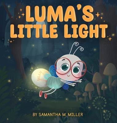 Luma's Little Light B0FP7MLCSS Book Cover